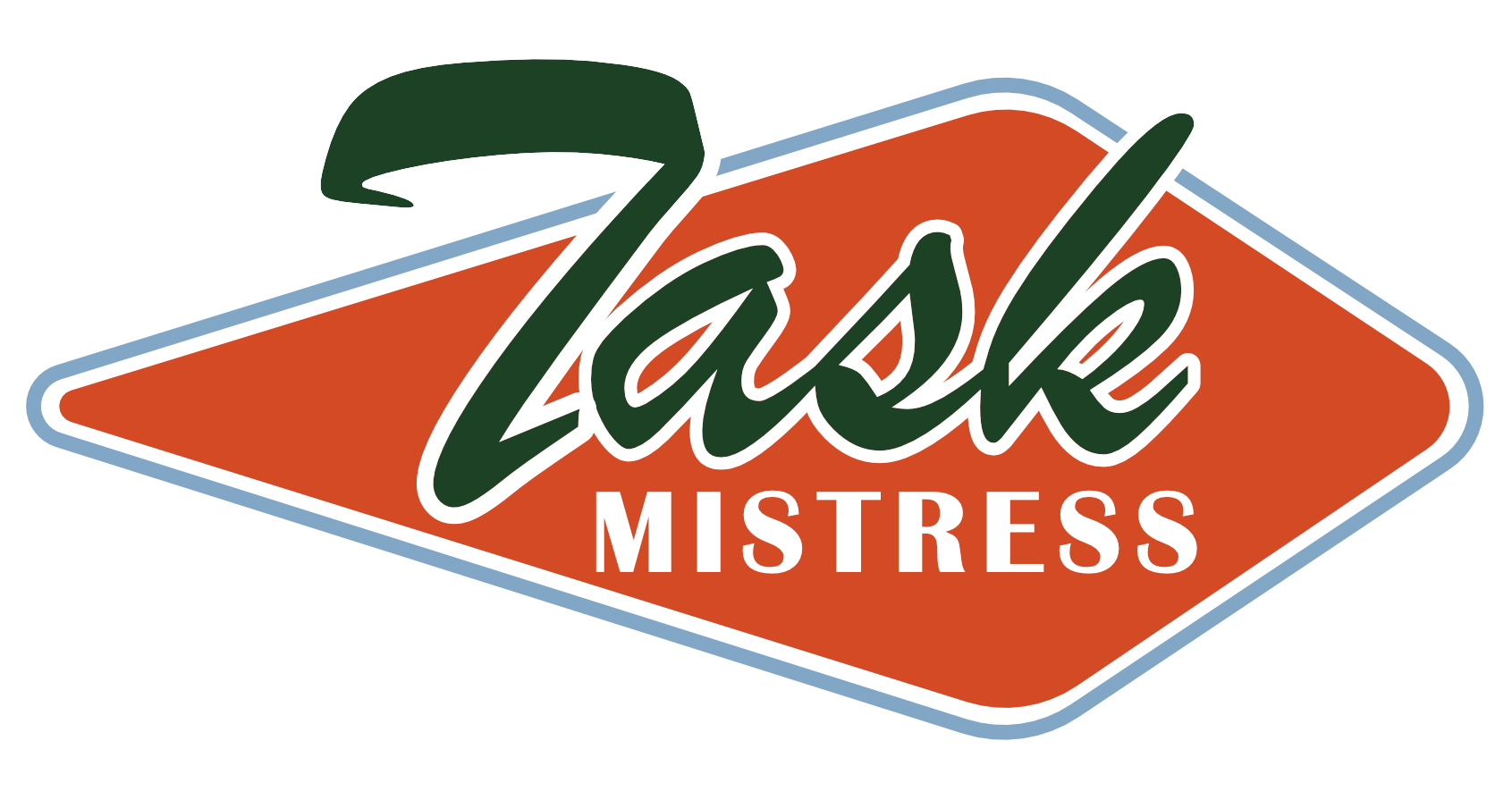 The Task-Mistress